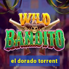 el dorado torrent